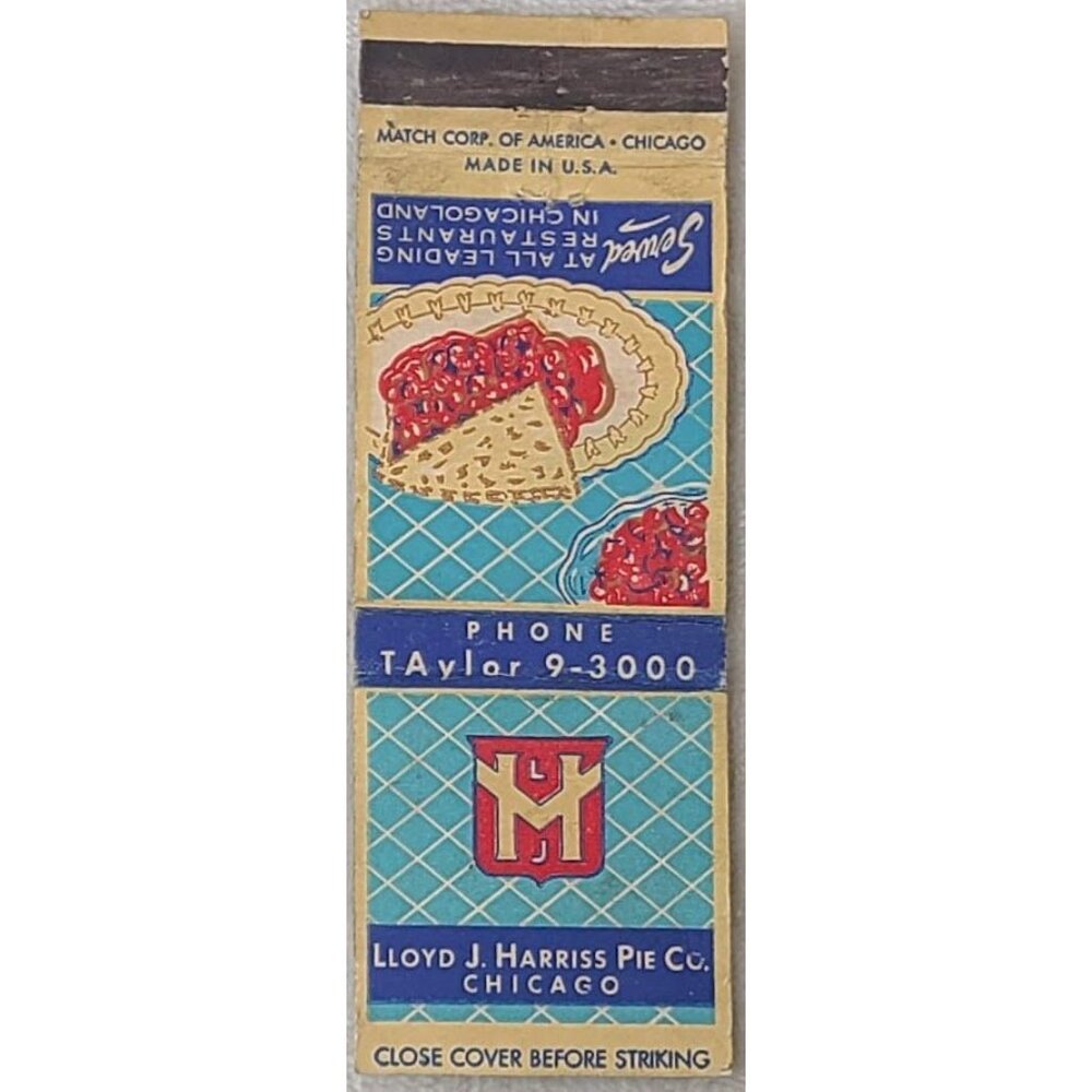 Vintage Matchbook Cover Lloyd J Harriss Pie Co Chicago IL Illinois
